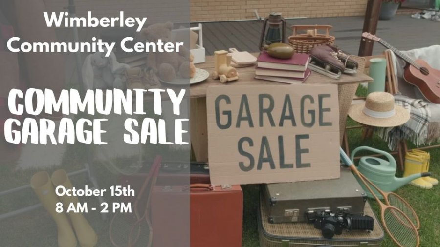 Wimberley Community Center Community Garage Sale