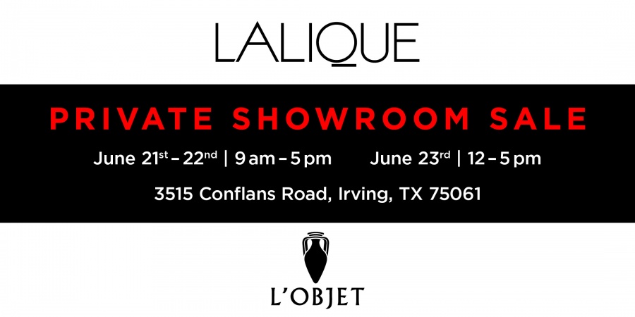 LALIQUE & L'OBJET PRIVATE SHOWROOM SALE - 50-75% OFF!