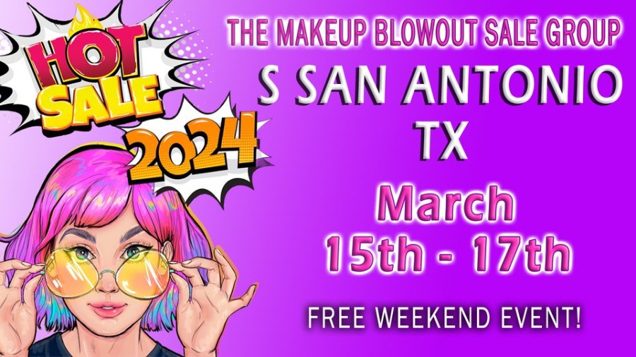 Makeup Blowout Sale -  S San Antonio, TX