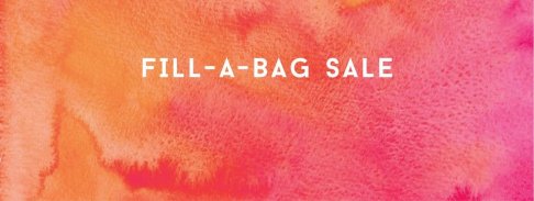 Uptown Cheapskate Fill-A-Bag Sale