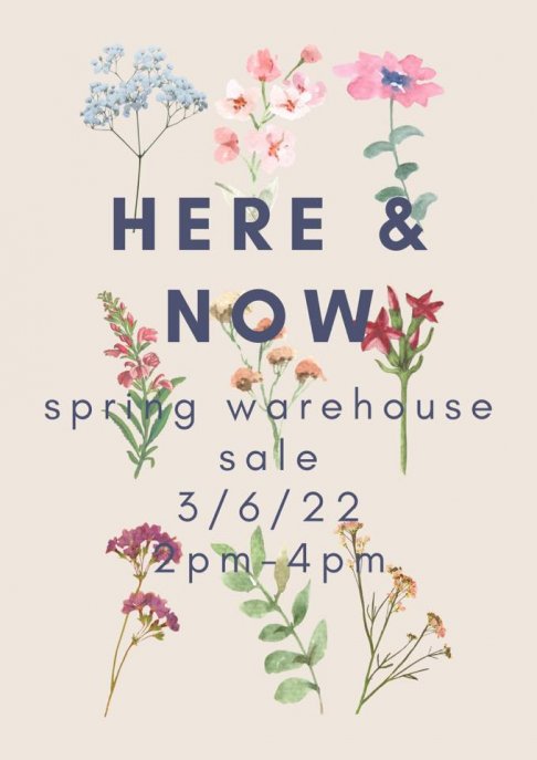 Here and Now Boutique SPRING WAREHOUSE SALE