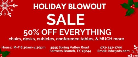 Office Furniture Source Holiday Blowout Sale
