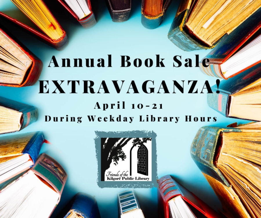 Friends of the Kilgore Public Library Annual Book Sale