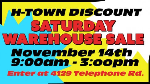 H-Town Discount Warehouse Sale