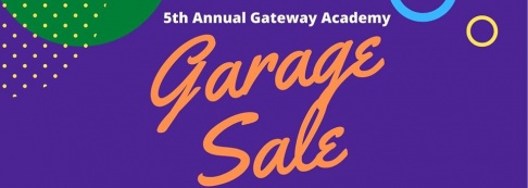 Gateway Academy Garage Sale