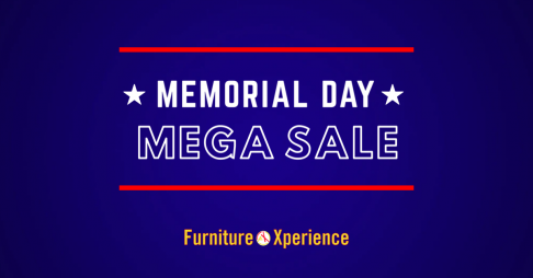 Furniture Xperience Memorial Day Mega Sale