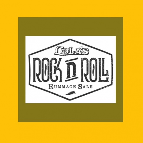 Lola’s Rock n Roll Rummage Sale