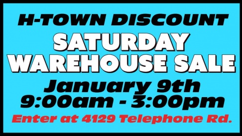 H-Town Discount Warehouse Sale