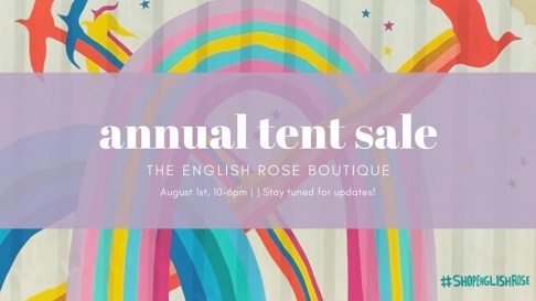 The English Rose Boutique Annual Tent Sale