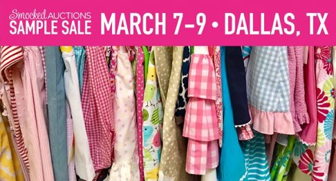 Smocked Auctions Dallas Sample Sale - Spring 2017 - 2